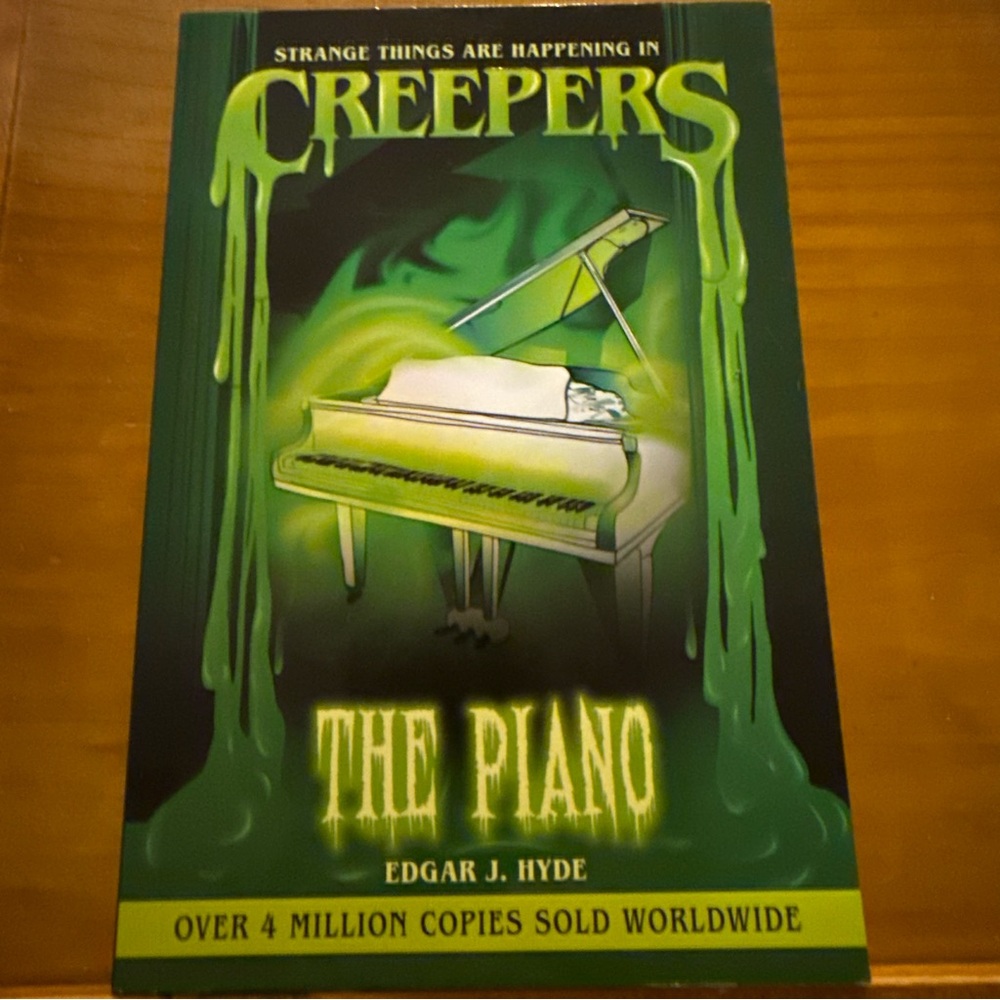 The Creepers Series The Piano Children’s Books by Edgar J. Hyde